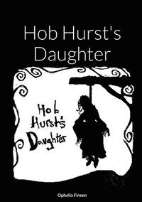 bokomslag Hob Hurst's Daughter