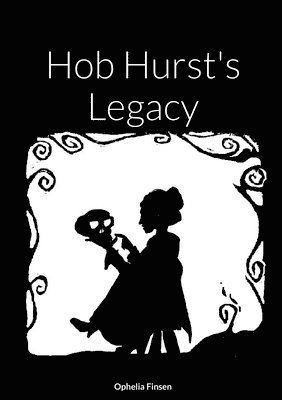 bokomslag Hob Hurst's Legacy