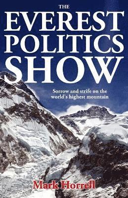 The Everest Politics Show 1