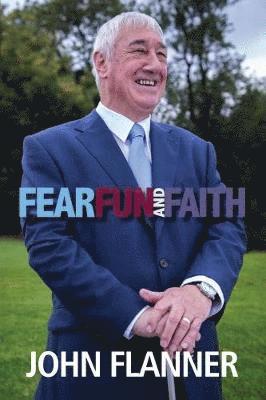 John Flanner, Rachel Edwards, Rachel Edwards - Fear Fun & Faith, Häftad