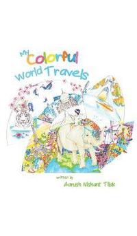 bokomslag My Colorful World Travels