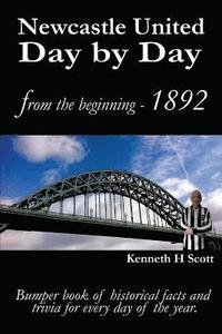 bokomslag Newcastle United Day by Day