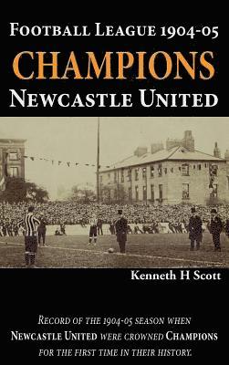 Football League 1904-05 Champions Newcastle United 1