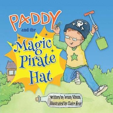 bokomslag Paddy and the Magic Pirate Hat