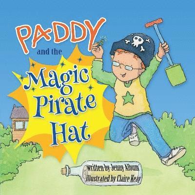 Jenny Album - Paddy and the Magic Pirate Hat, Häftad
