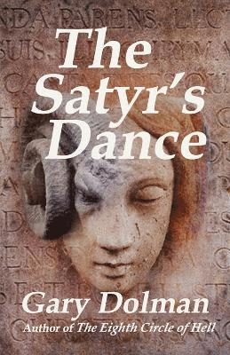 Gary Dolman - Satyr's Dance, Häftad