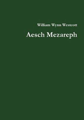 Aesch Mezareph 1