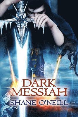Shane O'Neill - Dark Messiah, Häftad