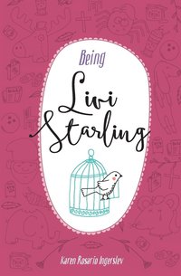 bokomslag Being Livi Starling