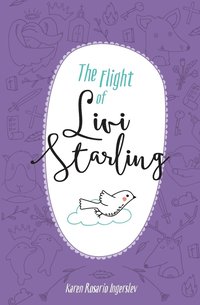 bokomslag The Flight of Livi Starling