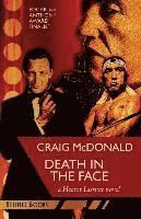 bokomslag Death in the Face: A Hector Lassiter novel