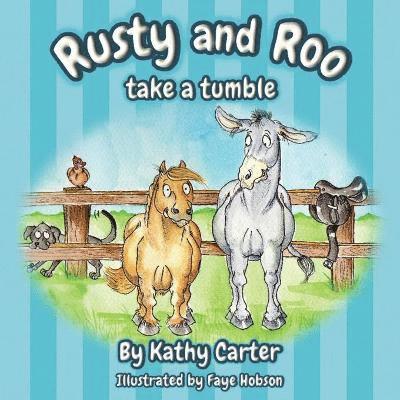 Rusty and Roo Take a Tumble 1