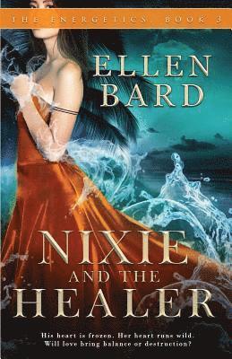 Nixie and the Healer 1