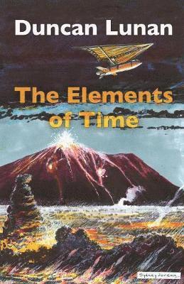 Duncan Lunan - Elements of Time, Häftad