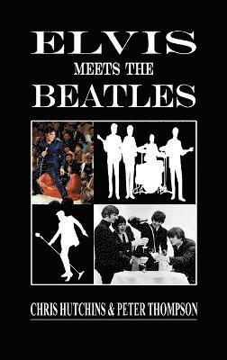 bokomslag Elvis Meets The Beatles