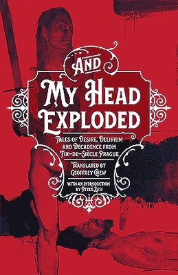 Michael Tate - And My Head Exploded, Inbunden