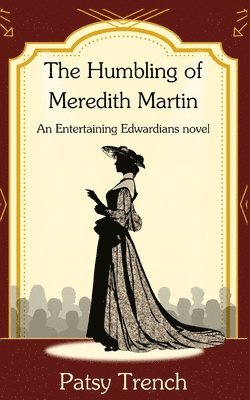bokomslag The Humbling of Meredith Martin