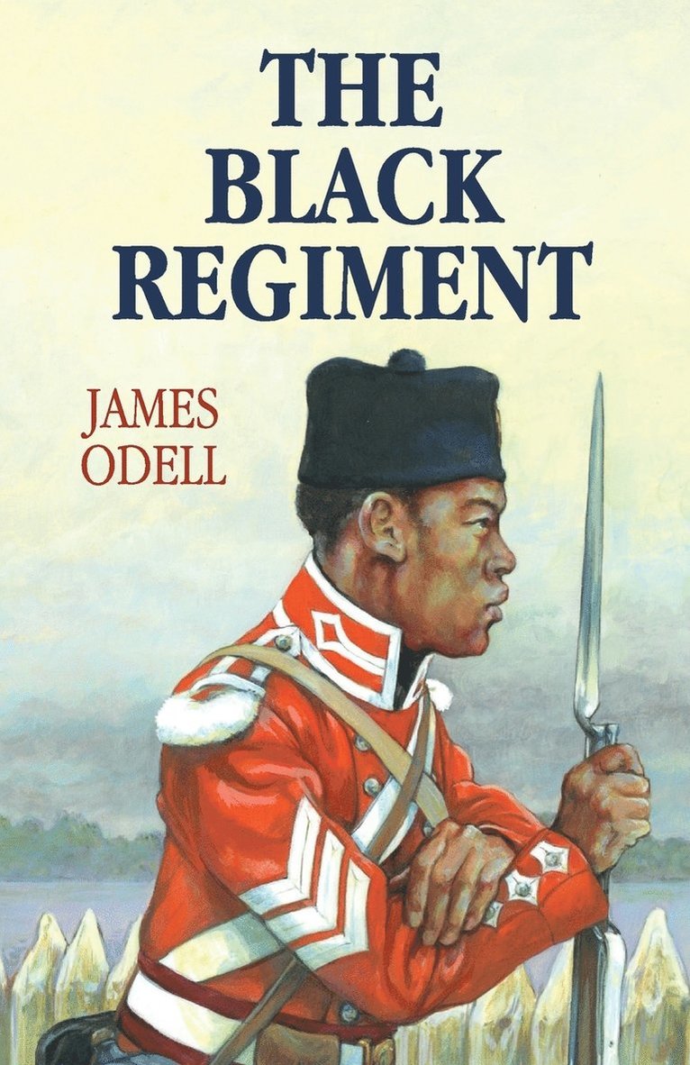 James Odell, James Alexander Odell - Black Regiment, Häftad