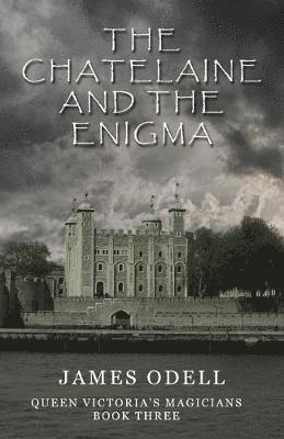 James Odell - Chatelaine and the Enigma, Häftad