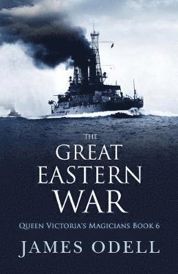 The Great Eastern War 1