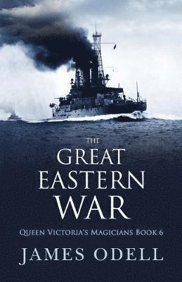 James Odell, James Alexander Odell - Great Eastern War, Häftad
