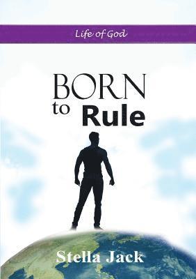 Born to Rule 1