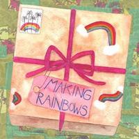 bokomslag Making Rainbows