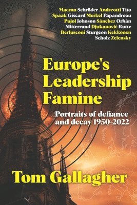 Europe's Leadership Famine 1