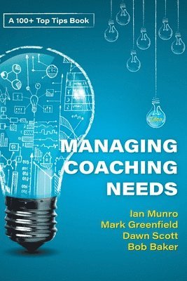 Managing your Coaching Needs 1