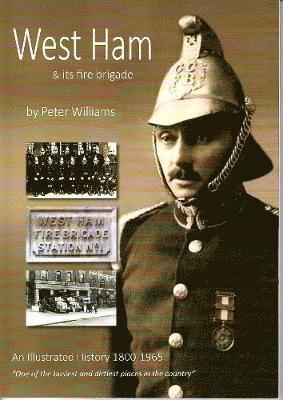 West Ham and its fire brigade