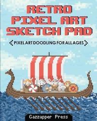 bokomslag Retro Pixel Art Sketch Pad