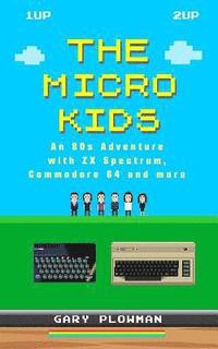 bokomslag The Micro Kids