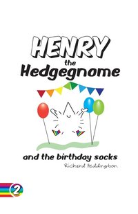 bokomslag Henry the Hedgegnome and the Birthday Socks