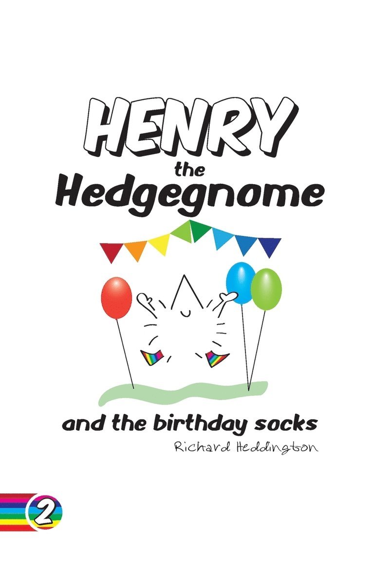 Henry the Hedgegnome and the Birthday Socks 1