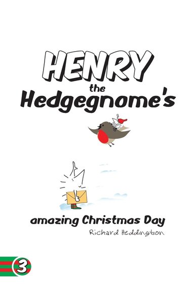 bokomslag Henry the Hedgegnome's Amazing Christmas Day