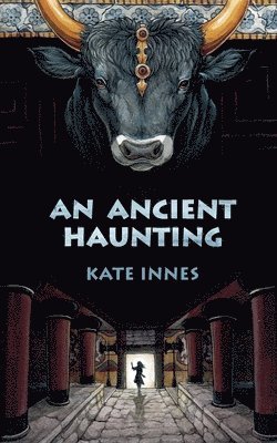 An Ancient Haunting: Lily Ash Book One 1