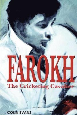 bokomslag Farokh: The Cricketing Cavalier