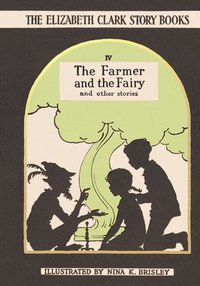 bokomslag The Farmer and the Fairy