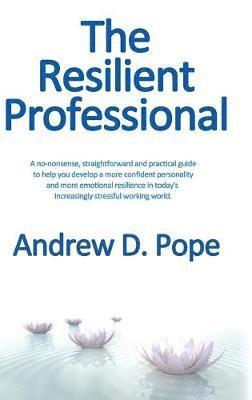 bokomslag Resilient Professional
