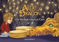 bokomslag Alfie and the Dragon - The Banana Crystal Cave