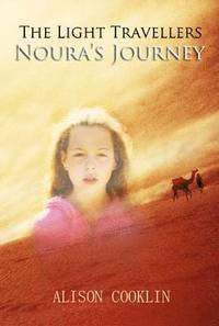 bokomslag The Light Travellers: Noura's Journey