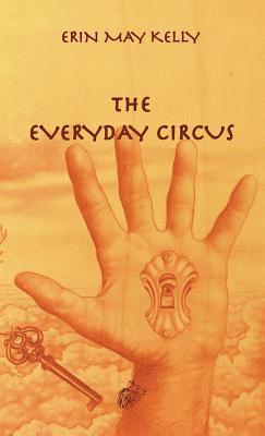 The Everyday Circus 1