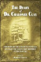 bokomslag The Diary of Dr Chaloner Clay