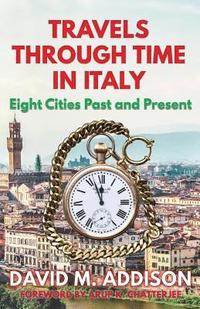 bokomslag Travels Through Time in Italy