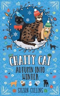 bokomslag Chatty Cat: Autumn into Winter
