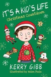 bokomslag It's A Kid's Life - Christmas Countdown