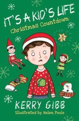 It's A Kid's Life - Christmas Countdown 1