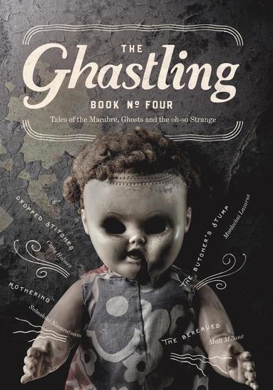 Rebecca Parfitt - The Ghastling: Book Four, Häftad