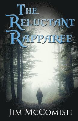 The Reluctant Rapparee 1