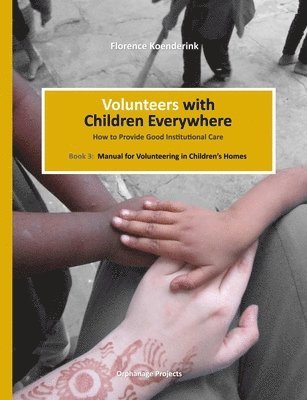 Volunteers with Children Everywhere 1